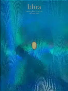 Architektúra Ithra, A Home for the World - Mashary Abdullah Naim,James Steele
