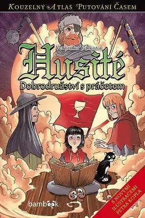 Dobrodružstvo, napätie, western Husité: Dobrodružství s práčetem - Veronika Válková,Petr Kopl