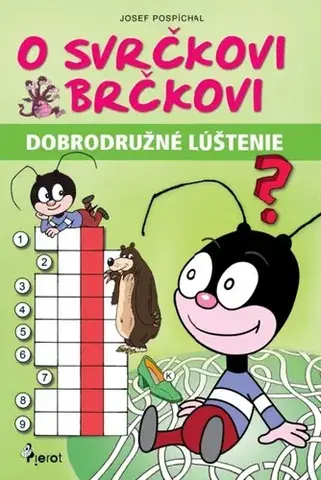 Pre deti a mládež - ostatné O svrčkovi Brčkovi - Josef Pospíchal