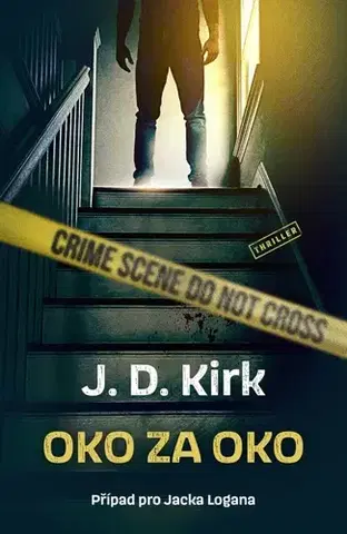 Detektívky, trilery, horory Oko za oko - J.D. Kirk,Hana Vašková