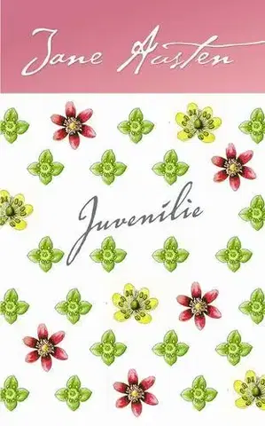 Svetová beletria Juvenílie - Jane Austen,Beáta Mihalkovičová