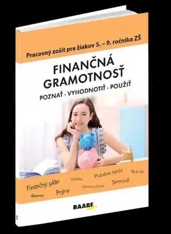 Učebnice pre ZŠ - ostatné Finančná gramotnosť – PZ pre 5.– 9.ročník - Mária Kubovičová