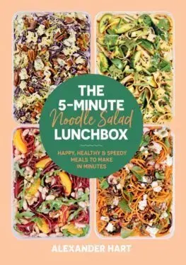 Cestoviny, zemiaky The 5-Minute Noodle Salad Lunchbox - Alexander Hart