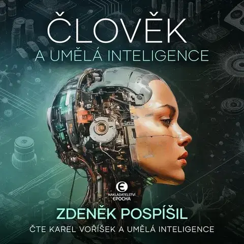 Filozofia Nakladatelství Epocha Člověk a umělá inteligence