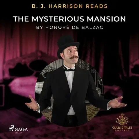 Svetová beletria Saga Egmont B. J. Harrison Reads The Mysterious Mansion (EN)