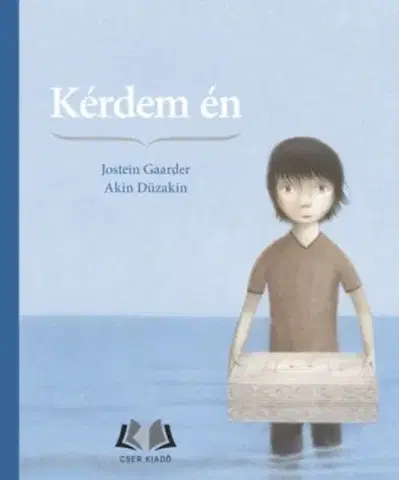 Rozprávky Kérdem én - Jostein Gaarder