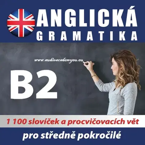 Jazykové učebnice - ostatné Audioacademyeu Anglická gramatika B2