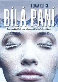 Slovenská beletria Bílá paní - Roman Kulich