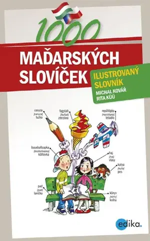Jazykové učebnice - ostatné 1000 maďarských slovíček - Michal Kovář,Rita Küü