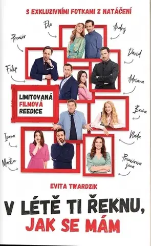 Slovenská beletria V létě ti řeknu, jak se mám - Evita Twardzik Urbaníková