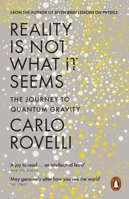 Psychológia, etika Reality Is Not What It Seems - Carlo Rovelli