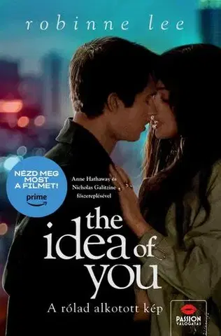 Romantická beletria The Idea of You - A rólad alkotott kép - Robinne Lee