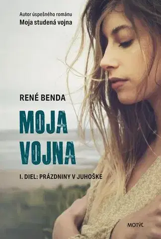 Romantická beletria Moja vojna - René Benda