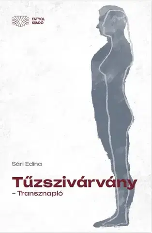 Svetová beletria Tűzszivárvány - Edina Sári