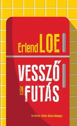 Humor a satira Vesszőfutás - Loe Erlend