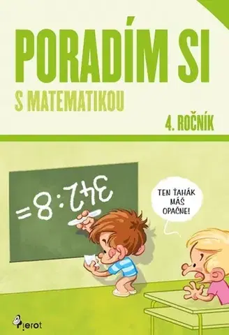 Matematika Poradím si s matematikou 4. ročník, noé vydanie - Dana Křižáková,Filip Škoda