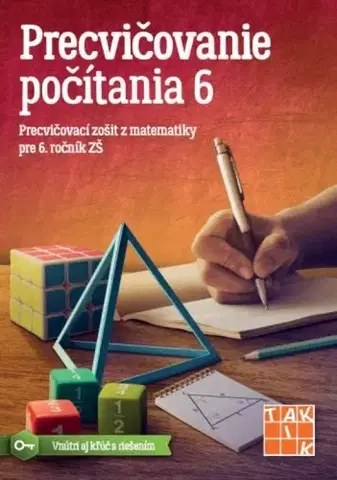 Matematika Precvičovanie počítania 6 - Kolektív autorov