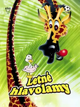 Príprava do školy, pracovné zošity Letné hlavolamy - Kolektív autorov