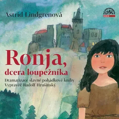 Pre deti a mládež SUPRAPHON a.s. Ronja, dcera loupežníka