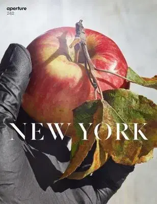 Fotografia Aperture 242: New York - Aperture