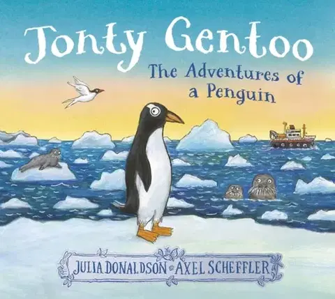 Leporelá, krabičky, puzzle knihy Jonty Gentoo - The Adventures of a Penguin - Julia Donaldson