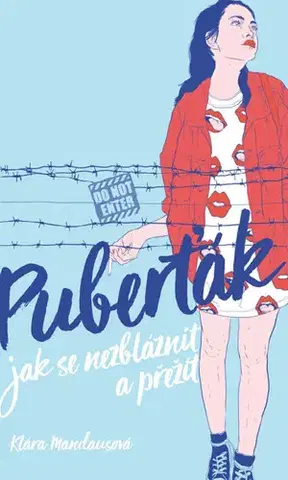 Humor a satira Puberťák. Jak se nezbláznit a přežít - Klára Mandausová