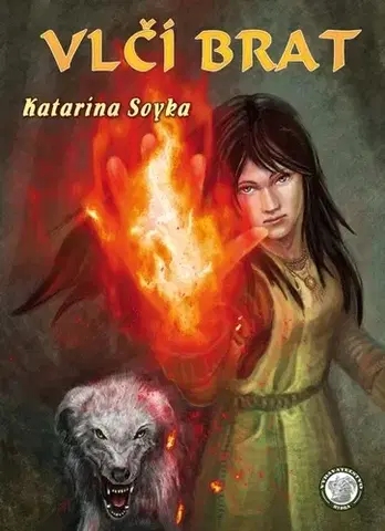Sci-fi a fantasy Vlčí brat - Katarína Soyka