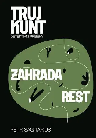 Detektívky, trilery, horory Zahrada, Rest - Petr Sagitarius