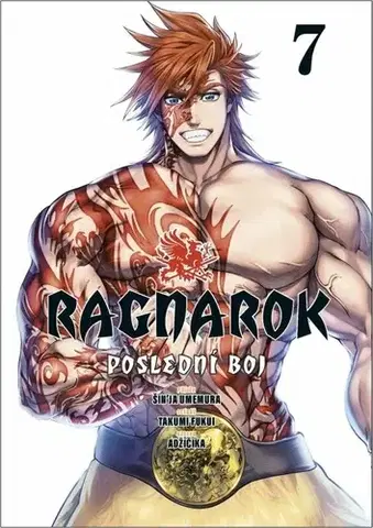Manga Ragnarok: Poslední boj 7 - Šin'ja Umemura,Takumi Fukui,Adžičika