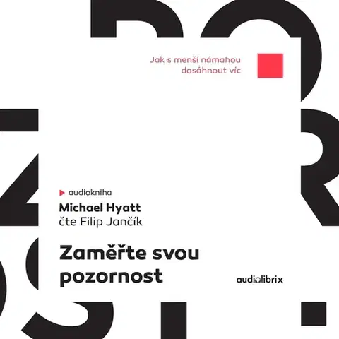 Rozvoj osobnosti Audiolibrix Zaměřte svou pozornost