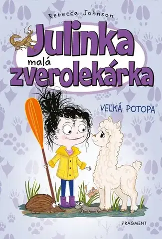 Pre dievčatá Julinka – malá zverolekárka 11: Veľká potopa - Rebecca Johnson,Jana Valachová