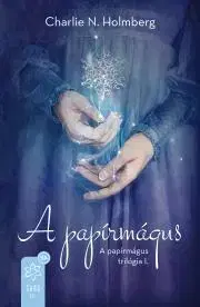Sci-fi a fantasy A papírmágus - Holmberg Chalrie N.