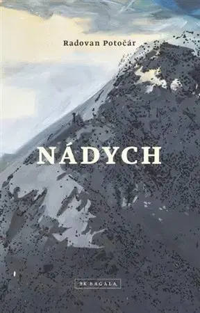 Novely, poviedky, antológie Nádych - Radovan Potočár