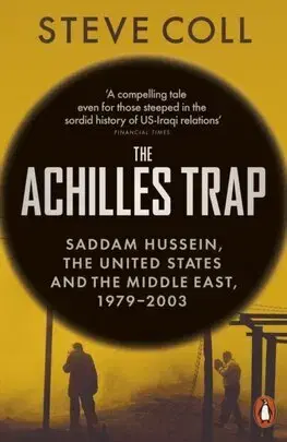 Vojnová literatúra - ostané The Achilles Trap - Steve Coll