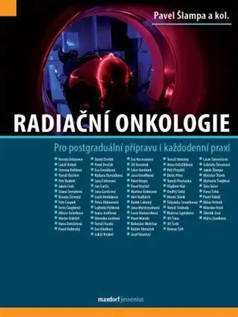 Onkológia Radiační onkologie - Pavel Šlampa