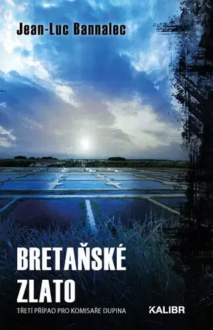 Detektívky, trilery, horory Bretaňské zlato - Jean-Luc Bannalec
