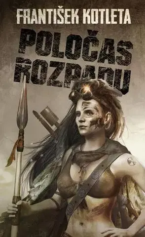 Sci-fi a fantasy Poločas rozpadu, 2. vydání - František Kotleta