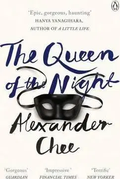 Cudzojazyčná literatúra The Queen of the Night - Alexander Chee