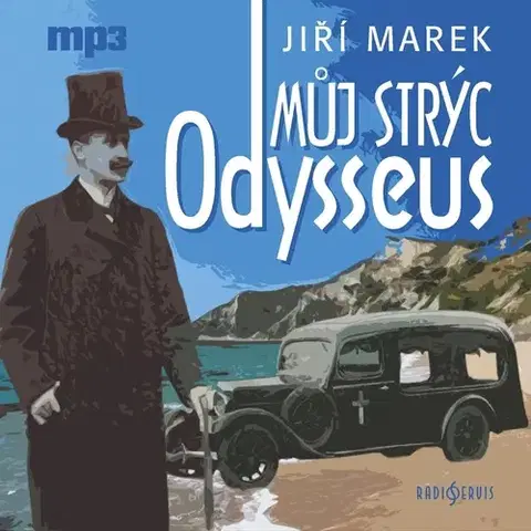 História Radioservis Můj strýc Odysseus
