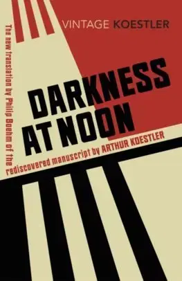 Cudzojazyčná literatúra Darkness at Noon - Arthur Koestler
