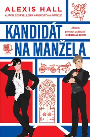 Romantická beletria Kandidát na manžela - Alexis Hall
