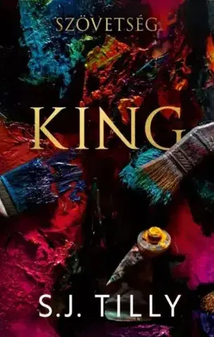 Romantická beletria King - S. J. Tilly