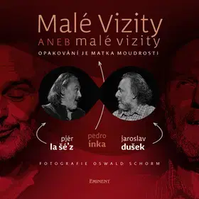 Dráma, divadelné hry, scenáre Malé vizity aneb malé vizity - Opakování je matka moudrosti - Kolektív autorov