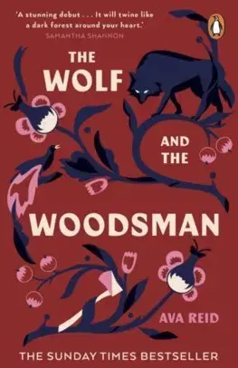 Sci-fi a fantasy The Wolf and the Woodsman - Ava Reid
