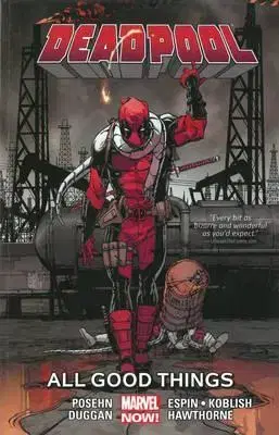 Komiksy Deadpool : All Good Things... Volume 8 - Brian Posehn,Duggan Gerry