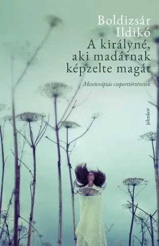 Psychológia, etika A királyné, aki madárnak képzelte magát - Ildikó Boldizsár