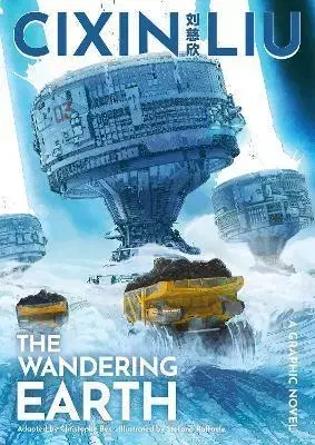 Komiksy The Wandering Earth - Liu Cixin,Christophe Bec