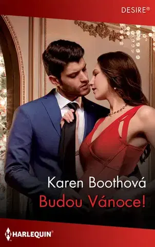 Erotická beletria Budou Vánoce! - Karen Booth