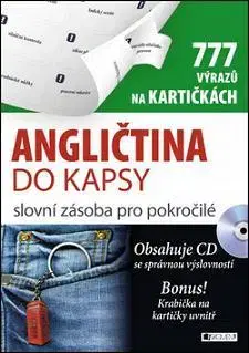 Gramatika a slovná zásoba Angličtina do kapsy - slovní zásoba pro pokročilé + CD se správnou výslovností