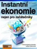 Podnikanie, obchod, predaj Instantní ekonomie nejen pro začátečníky